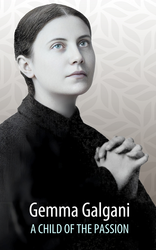Cover of Gemma Galgani: A Child of the Passion